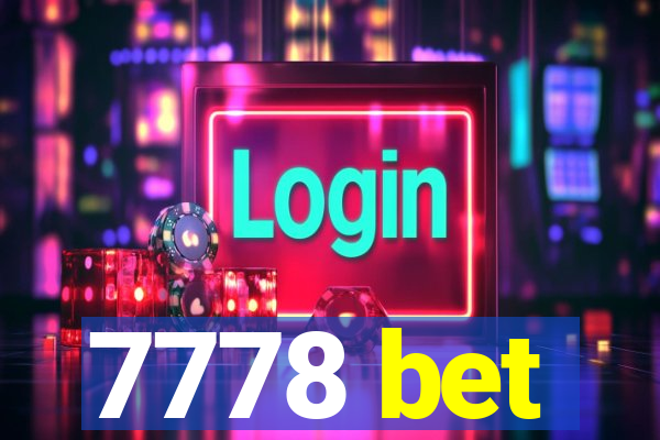 7778 bet